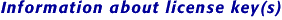 Information about license key/s